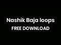 Nashik Baja Loops || Free Download || MDM Studio Mp3 Song