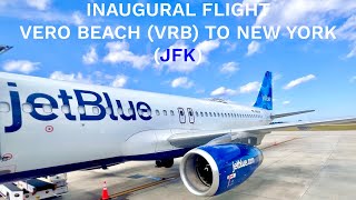 JetBlue Vero Beach to New York-JFK Inaugural Flight