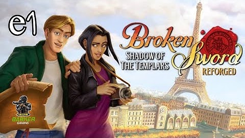 Café Blast!! | Broken Sword Shadow Of The Templars REFORGED! | Episode 1 | PC