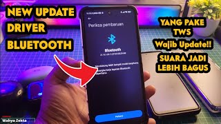 NEW UPDATE BLUETOOTH Versi Terbaru! Biar Lebih TWS Yang Support dan Suara Lebih Bagus! screenshot 5