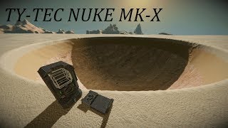The New Ty-Tec Nuke MK-X (Space Engineers)