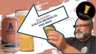 Hangover Free Reviews - Episode 33 Athletic Brewing Co Free Wave IPA!