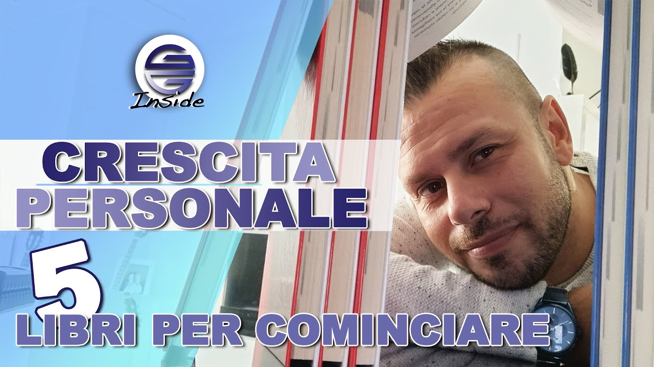 libri sulla crescita personale che devi leggere: la mia Top 5 - YouTube