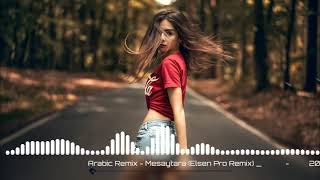 Arabic Remix - Mesaytara (Elsen Pro Remix) _ ريمكس عربي - المسيطرة 2022 Resimi