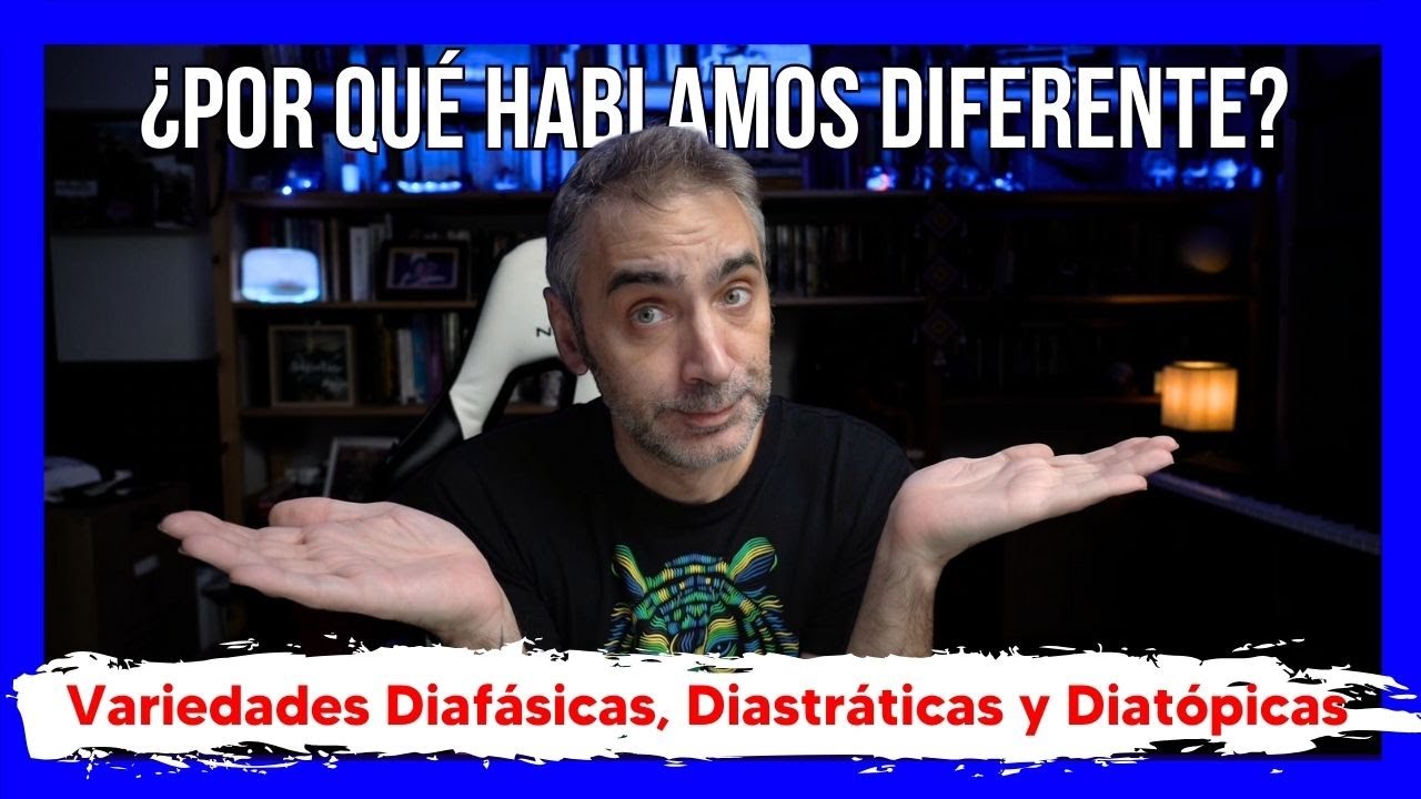 ¿Conoces Las 3 Variedades de la Lengua?