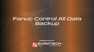 Fanuc Control All Data Backup