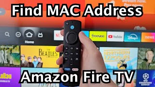 How to Find MAC Address on Amazon Fire TV Devices