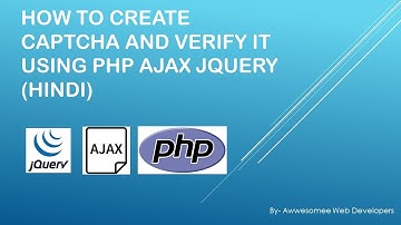 How to create simple captcha and verify it using PHP,  jQuery , Ajax  (Hindi)