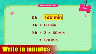 G3 - Module 22 - Exercise 4 - Write in mins | Appu Series | Grade 3 Math Learning