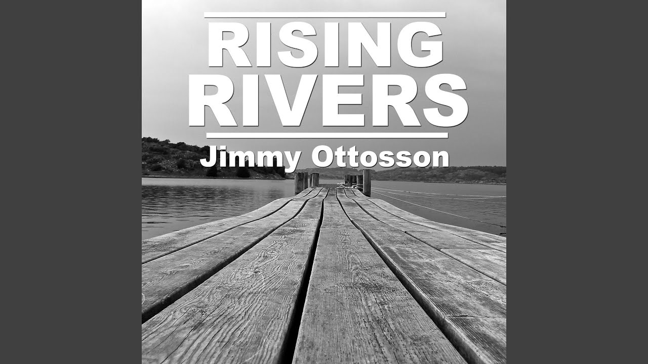 Rising rivers