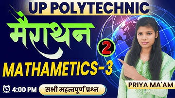 Part-2 Important Question 2024-25 | Applied Mathematics-3 | polytechnic 3rd semester by Priya ma