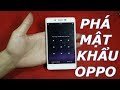 Phá Mật Khẩu OPPO Trong Một Nốt Nhạc - OPPO şifresi bir notta kesiliyor