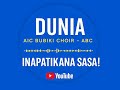 AIC Bubiki Choir Official Song DUNIA AIC Bubiki Choir Official Song DUNIA