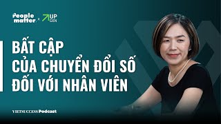People Matter EP05 | Bất cập của chuyển đổi số với nhân viên | Tracey Trang Đỗ - GĐ Nhân sự Shopee