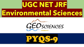 UGC NET Environmental sciences  paper 2 (code 89) | Environmental geosciences| unit 4 | PYQS|