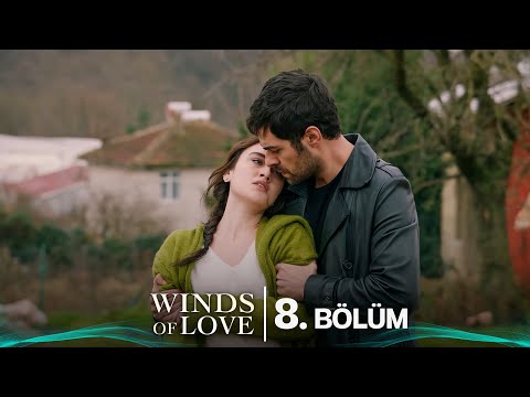 Rüzgarlı Tepe 8. Bölüm | Winds of Love Episode 8