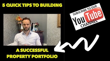 5 Quick Tips To Building A Successful Property Portfolio