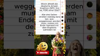 Worin ähnelt die deutsche Ampel Koalition #liebe #flachwitz #lustig