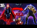 SUPERMAN 😱KILL THANOS || GTA 5 gameplay in hindi || Part-2 || Avengers army VS super villain