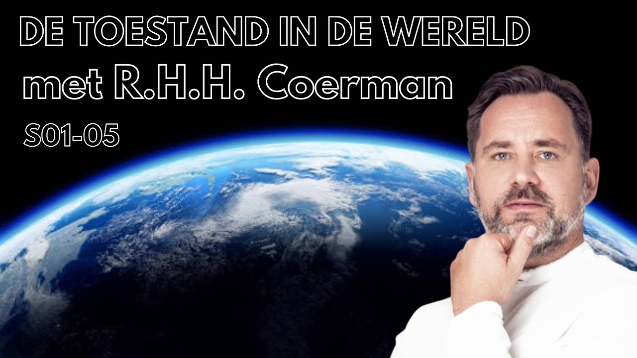 De Toestand In De Wereld met Remco Coerman - YouTube
