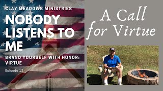 Can you say that you are a person of VIRTUE // Brand Yourself with Honor