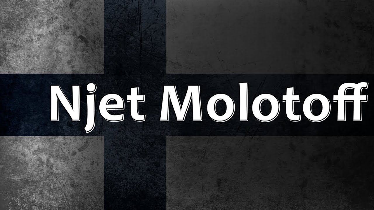 Finnish Folk Song   Njet Molotoff