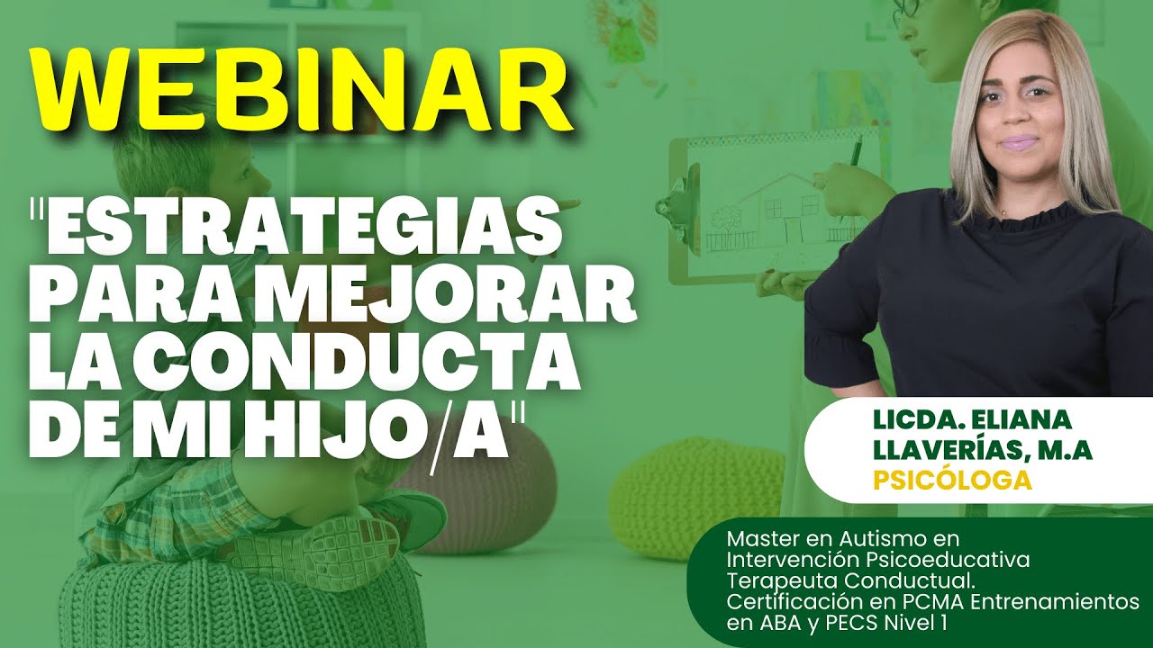 Estrategias para mejorar la conducta de mi hijo/a - YouTube