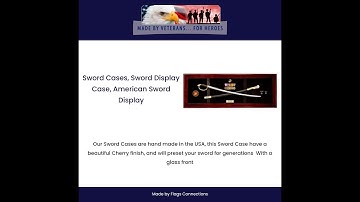 Sword Cases, Sword Display Case, American Sword Display