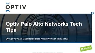 Palo Alto Tech Tips for Global Protect Cloud Service