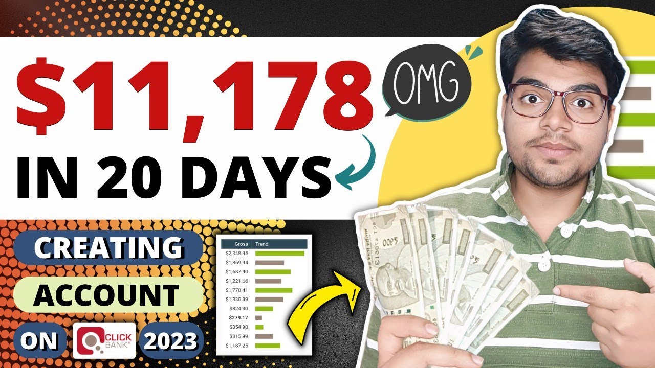 Made $11,178 In 20 Days | How To Create Account On ClickBank For ...