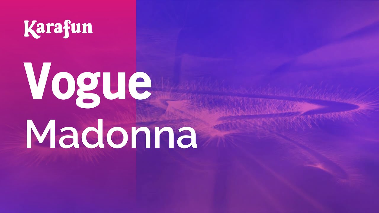 Vogue - Madonna | Karaoke Version | KaraFun