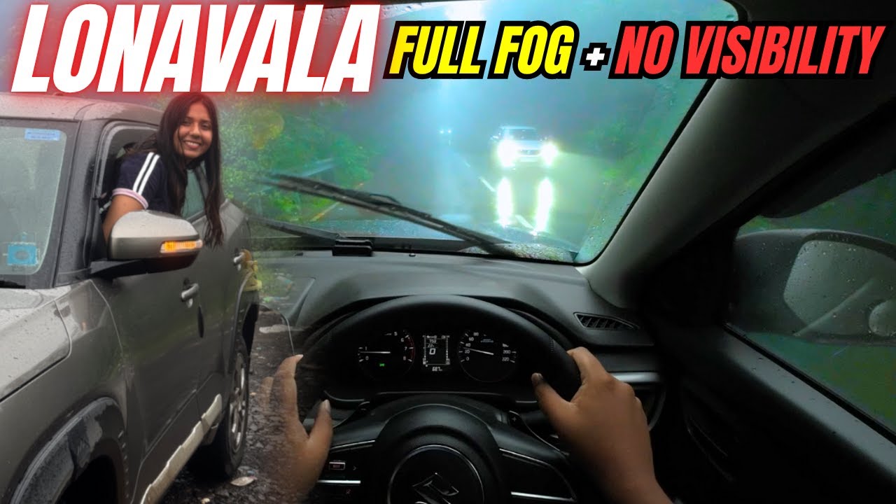 Dangerous Drive to Tiger’s Point, Lonavala — Fog, Rain & No Visibility