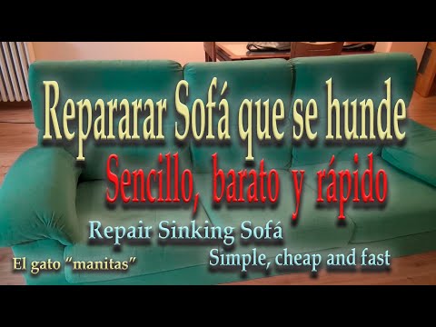 Reparar Sofá que se hunde - Repair Sinking Sofá. - El manitas total. Tú puedes hacerlo. -
