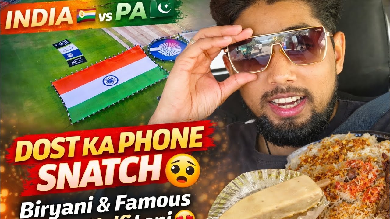 India 🇮🇳 vs Pakistan 🇵🇰 Match ke Beech Dost ka Phone Snatch 😱 | Loni Famous Biryani & Salam Kulfi