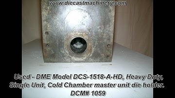 DME Model DCS-1518-A-HD,  Heavy Duty, Single Unit. DCM# 1059