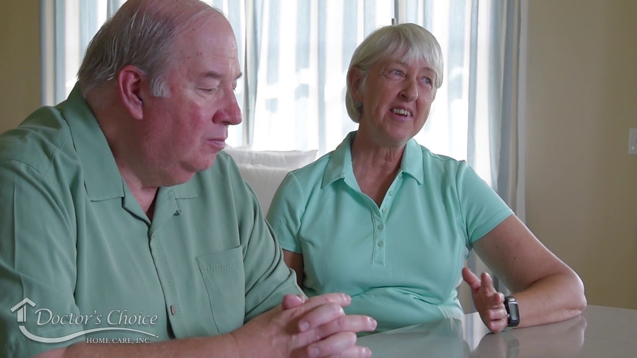 Doctor's Choice Home Care Testimonial Roger and Kathy Long YouTube