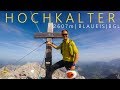 Hochkalter 2607m | Bergtour über den Blaueisgletscher | Berchtesgadener Land