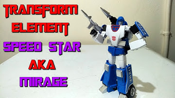 Transform Element Speed Star aka Mirage
