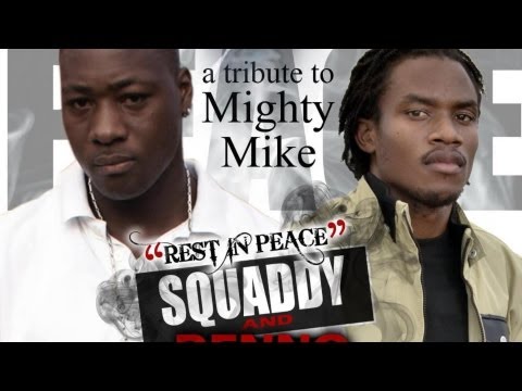 Squaddy & Denno - Rest In Peace (Mighty Mike Tribute) July 2012