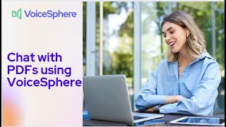 Chat with PDFs using VoiceSphere