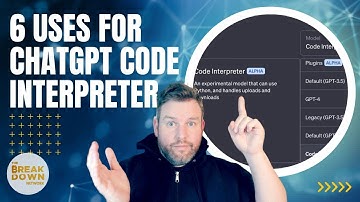 6 Ways ChatGPT Code Interpreter Is Already Being Used