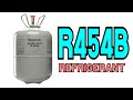 Introduction to R454B Refrigerant