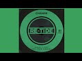 Change  hold tight retide remix traxsource exclusive