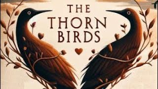 The Thorn Birds (ex Tea For Two)