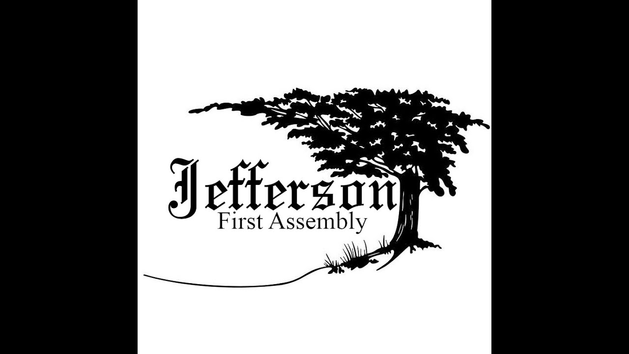 Jefferson First Assembly LiveStream (2/21/2021)