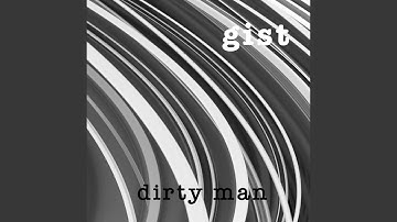 Dirty Man