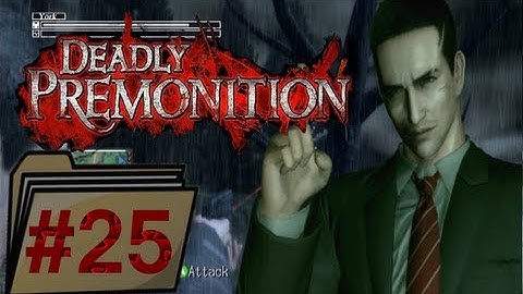Deadly Premonition Playthrough - Part 25