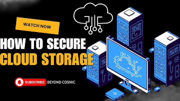 How to Secure Your Cloud Storage | Essential Tips to Protect Your Data in 2024