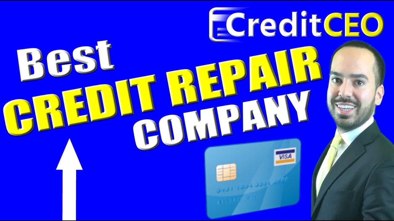 Best Credit Repair Company Better Credit Guaranteed YouTube