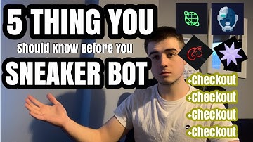5 TIPS YOU MUST KNOW BEFORE YOU START SNEAKER BOTTING! I Spent $2500 On a Sneaker Bot?!?!